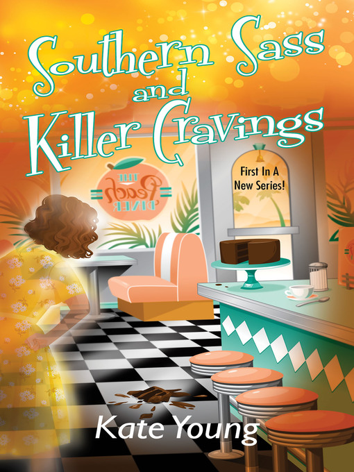 Title details for Southern Sass and Killer Cravings by Kate Young - Wait list